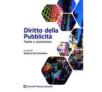 Diritto Della Pubblicità Tutele E Contenzioso