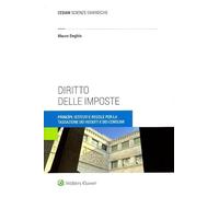 Libri Mauro Beghin - Diritto Delle Imposte. Principi, Istituti E Regole Per La T