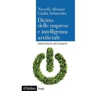 Diritto delle imprese e intelligenza artificiale. Dalla Fintech alla Corptech