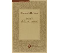 Diritto delle successioni - Bonilini Giovanni