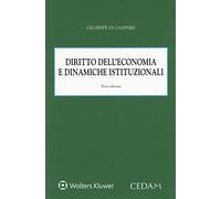 Diritto dell'economia e dinamiche istituzionali