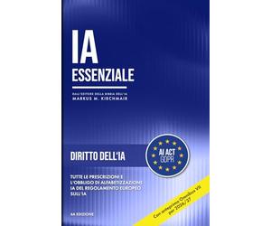 Diritto dell'IA nell'UE: Comprendere e attuare tutti i requisiti e l'obbligo di competenza in materia di IA del Regolamento europeo sull'intelligenza artificiale