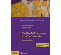 Diritto dell'impresa e dell'economia. Con ebook