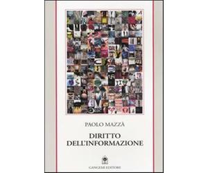 Diritto dell'informazione - Mazzà Paolo