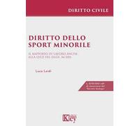 Diritto dello sport minorile. Il rapporto di lavoro anche alla luce del D.Lgs. 36/2021