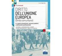Diritto dell'Unione Europea. Per esami universitari, concorsi pubblici e abilitazioni professionali. Con espansione online