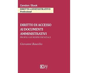 Diritto di accesso ai documenti amministrativi