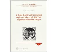 Diritto di replica alle conclusioni degli avvocati