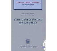 Diritto di società. Profili generali - Rivolta G. Carlo