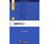 Diritto. Diritto pubblico (Vol. 1)
