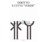 Diritto e città verde - Roversi Monaco, Brocca