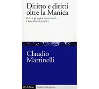 Diritto e diritti oltre la Manica. Perché gli inglesi amano tanto il loro sistema giuridico