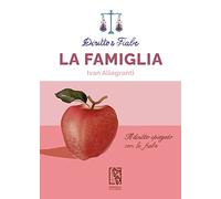 Libri Allegranti Ivan - Diritto E Fiabe: La Famiglia