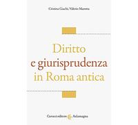 Diritto e giurisprudenza in Roma antica