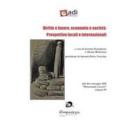 Diritto e lavoro, economia e società. Prospettive locali e internazionali