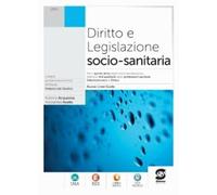 DIRITTO E LEGISLAZIONE SOCIO-SANITARIA - (9788891434654) + Materiali didattici - Rebillo