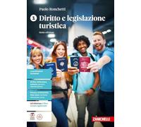 DIRITTO E LEGISLAZIONE TURISTICA 6ED. - VOLUME 1 (LDM) - (9788808899347) + Materiali didattici - Rebillo
