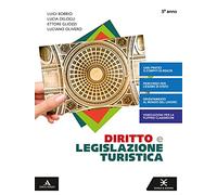 Diritto e legislazione turistica. Per il 5° anno degli Ist. tecnici e professionali. Con e-book. Con espansione online