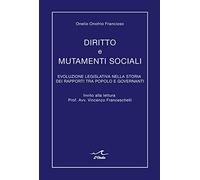 Diritto e mutamenti sociali. Evoluzione legislativa nella storia dei rapporti tra popolo e governanti