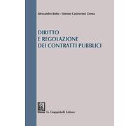 Diritto e regolazione dei contratti pubblici