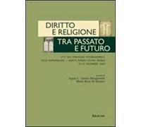 Diritto e religione. Tra passato e futuro