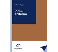 Diritto e retorica [Paperback] [Apr 18, 2023] Puppo, Federico