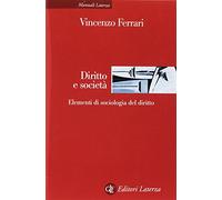 Diritto e società. Elementi di sociologia del diritto