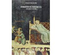 Diritto e società. Studi e testi