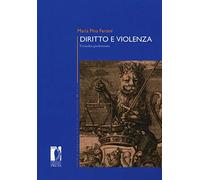 Diritto e violenza. Un'analisi giusletteraria