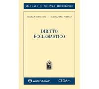 Diritto Ecclesiastico - Andrea Bettetini e Alessandro Perego - 2023