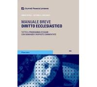 Diritto ecclesiastico. Manuale breve. Tutto il programma d'esame con domande e risposte commentate