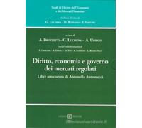 Diritto, economia e governo dei mercati regolati. Opera in 4 tomi