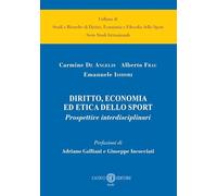 Diritto, economia ed etica dello sport
