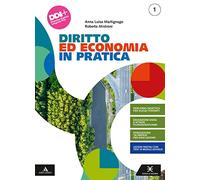 Diritto ed economia in pratica. Per gli Ist. professionali. Con e-book. Con espansione online (Vol. 1)