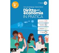 Diritto ed Economia in pratica. Per il 1° biennio degli Ist. professionali. Con e-book. Con espansione online
