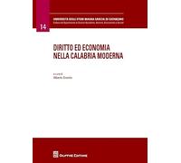 Diritto ed economia nella calabria moderna