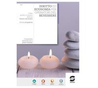 Diritto ed Economia per gli Operatori del benessere