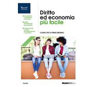 Diritto ed economia più facile. Per le Scuole superiori. Con e-book. Con espansione online