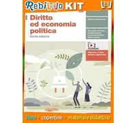 DIRITTO ED ECONOMIA POLITICA 5ED - VOLUME 1 (LDM) (9788808494313) - Libro Scolastico + Kit Scuola con Copertine Rebillo