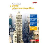 Diritto ed economia politica. Per le Scuole superiori. Con aggiornamento online (Vol. 2)