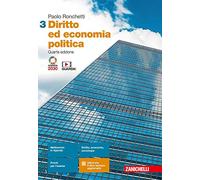 Diritto ed economia politica. Per le Scuole superiori. Con Contenuto digitale (fornito elettronicamente) (Vol. 3)