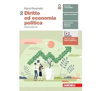 Diritto ed economia politica. Per le Scuole superiori. Con e-book. Con espansione online (Vol. 2)