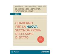 Diritto ed economia, scienze umane. Quaderno per la seconda prova dell'esame di Stato. Con espansione online