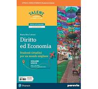 Diritto ed economia. Vol. unico. Ediz. per il settore turistico. Per le Scuole superiori. Con e-book. Con espansione online