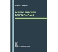 Diritto europeo dell'economia - Contaldi Gianluca