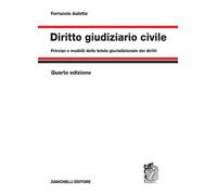 Diritto giudiziario civile. Principi e modelli della tutela giurisdizionale dei
