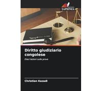 Diritto giudiziario congolese: Dieci lezioni sulle prove