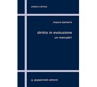 Diritto in evoluzione. Un manuale?