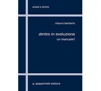 Diritto in evoluzione. Un manuale?