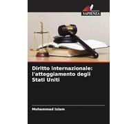 Diritto internazionale: l'atteggiamento degli Stati Uniti